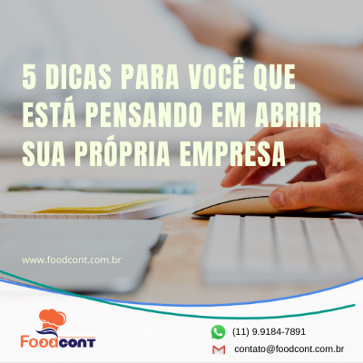 5 dicas para você que está pensando em abrir sua própria empresa